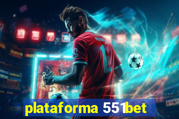 plataforma 551bet